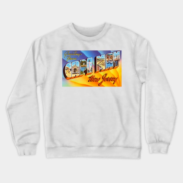 Greetings from Cape May, New Jersey - Vintage Large Letter Postcard Crewneck Sweatshirt by Naves